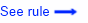 See Rule
